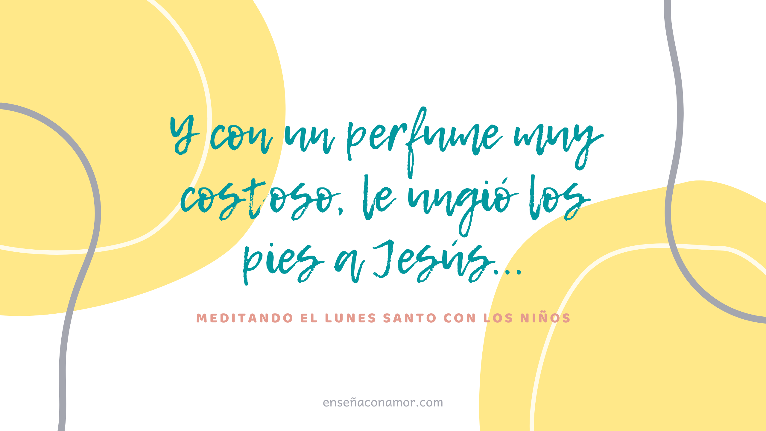 Y con un perfume muy costoso, le ungió los pies a Jesús…